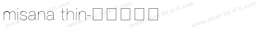 misana thin字体转换